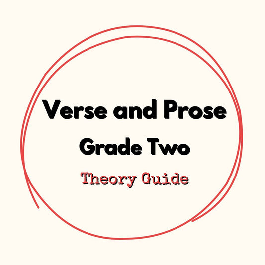 Verse and Prose Grade Two Theory Guide