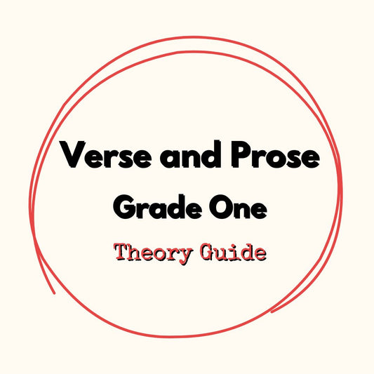Verse and Prose Grade One Theory Guide