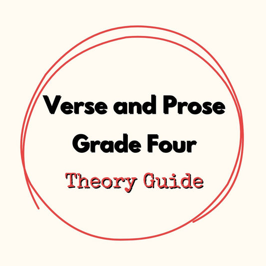 Verse and Prose Grade Four Theory Guide